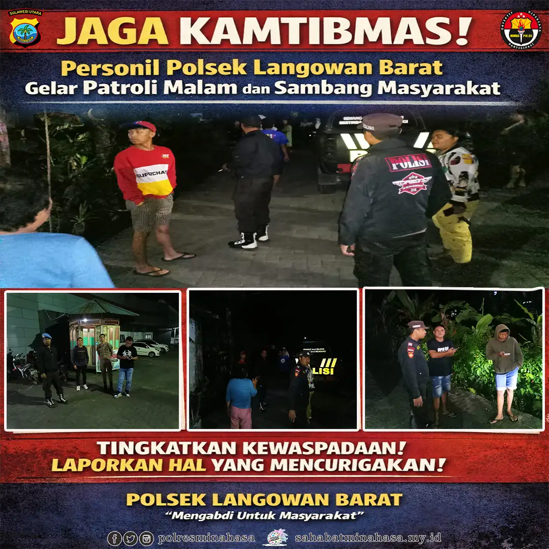 Jaga Kamtibmas, Personil Polsek Langowan Barat Gelar Patroli Malam dan Sambang Masyarakat